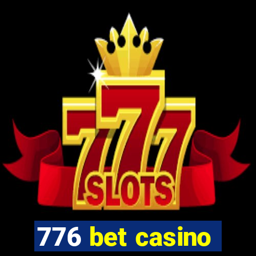 776 bet casino